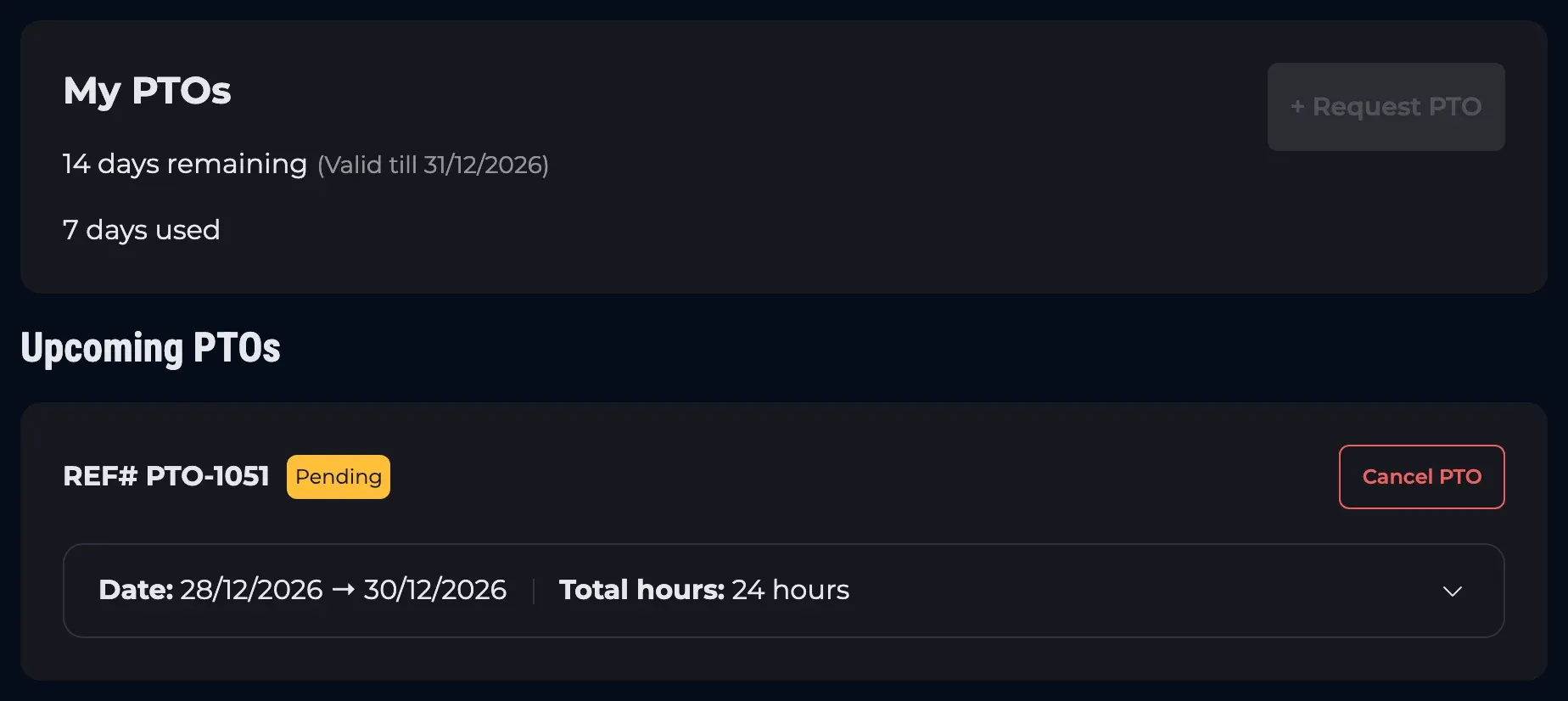My PTOs: 14 days remaining and 7 used, above an upcoming request that can be cancelled.