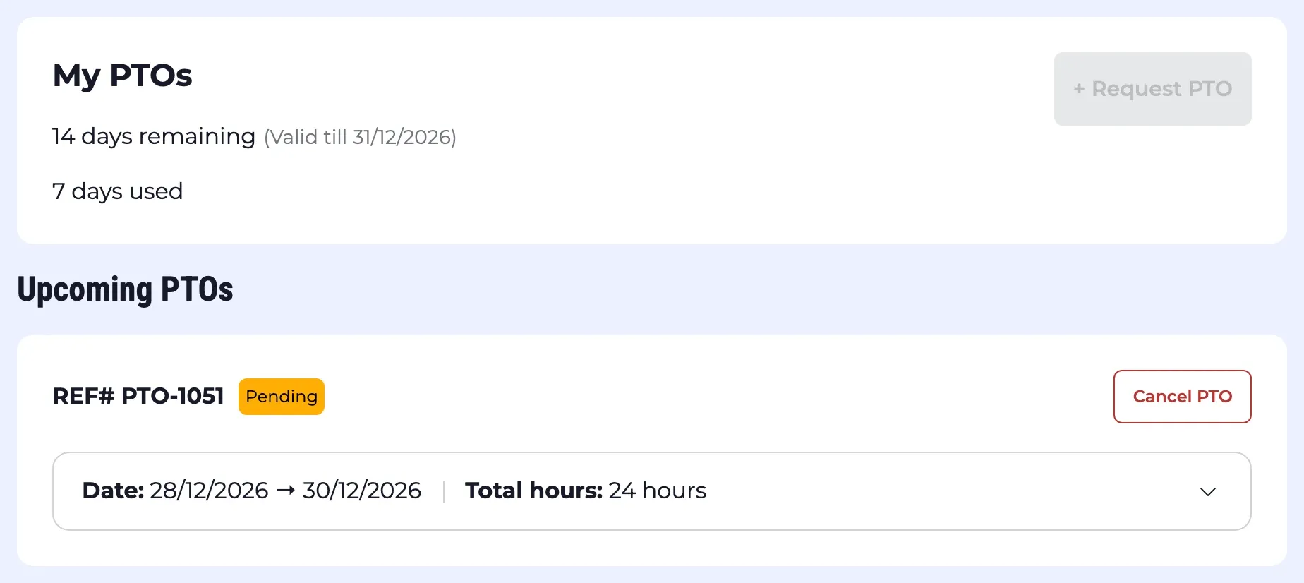 My PTOs: 14 days remaining and 7 used, above an upcoming request that can be cancelled.