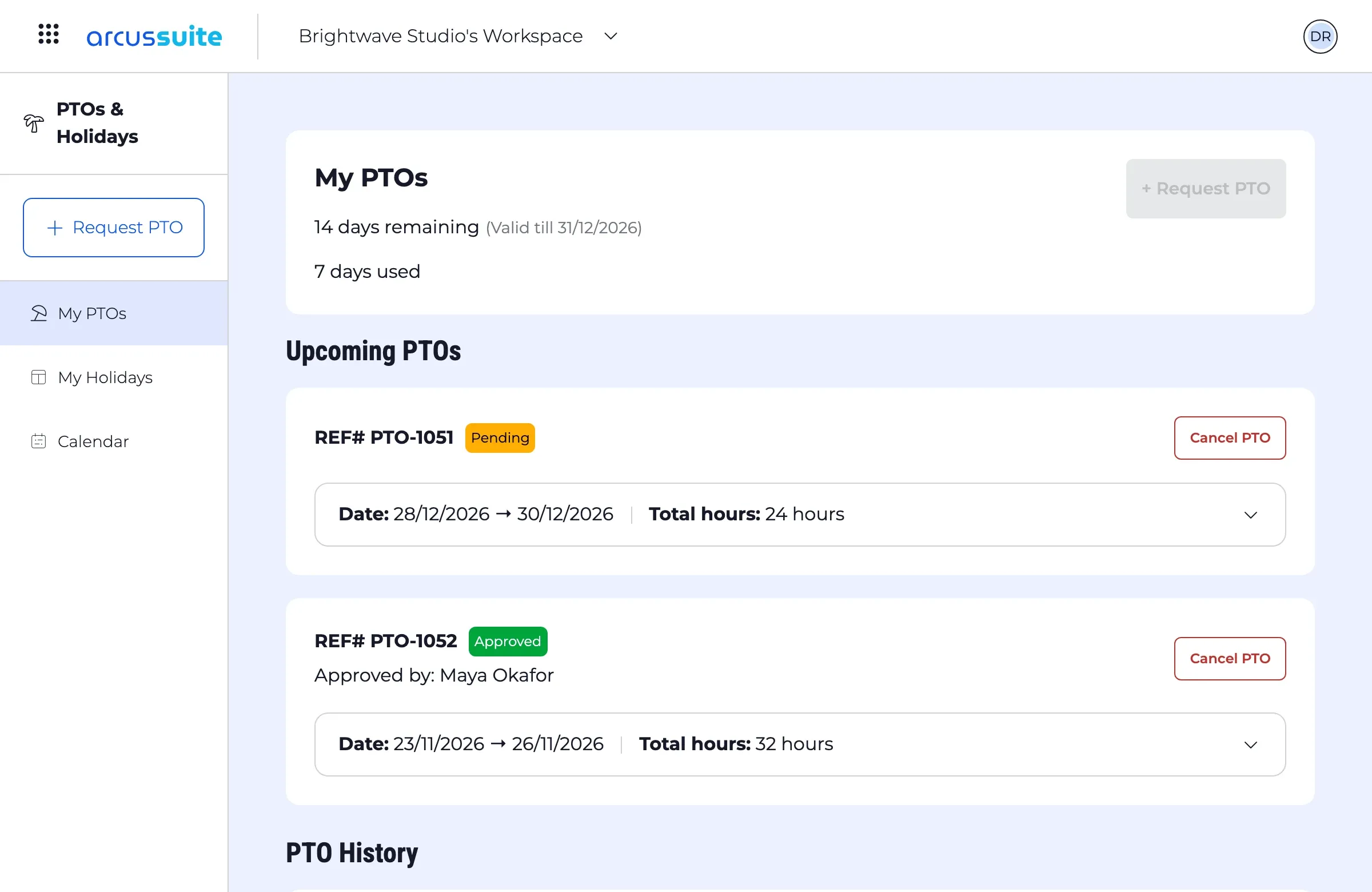 My PTOs: days remaining and used, upcoming requests that can be cancelled, and past time off.